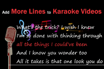 How to Make a Karaoke Video with Scrolling Lyrics?