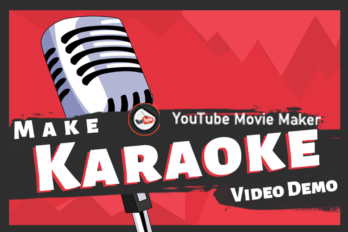 How to Make a Karaoke Video Demo?