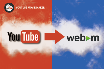 Top 6 Free YouTube to WebM Converters