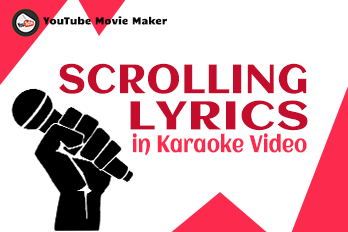 How to make a Karaoke Video with Scrolling Lyrics?