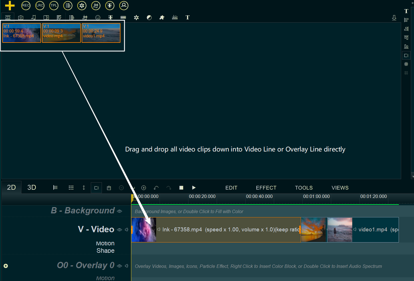 drag and drop all videos into Video Line or Overlay Line